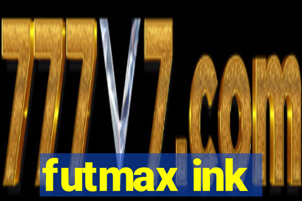 futmax ink